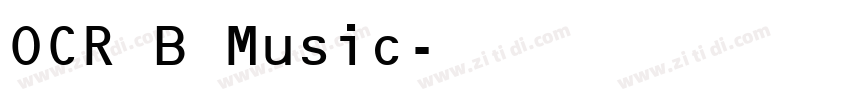 OCR B Music字体转换